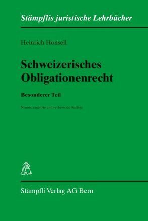 Schweizerisches Obligationenrecht. Besonderer Teil von Honsell,  Heinrich