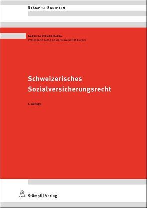 Schweizerisches Sozialversicherungsrecht von Riemer-Kafka,  Gabriela