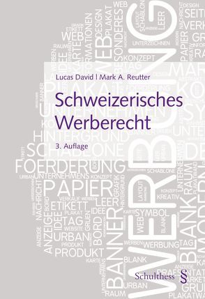 Schweizerisches Werberecht von David,  Lucas, Reutter,  Marc