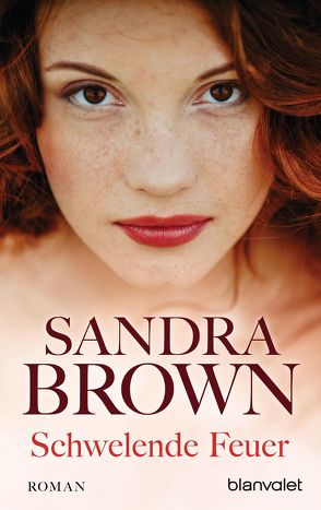 Schwelende Feuer von Brown,  Sandra