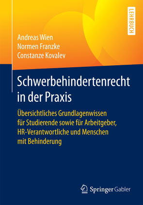 Schwerbehindertenrecht in der Praxis von Franzke,  Normen, Kovalev,  Constanze, Wien,  Andreas