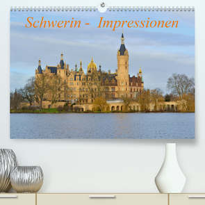 Schwerin – Impressionen (Premium, hochwertiger DIN A2 Wandkalender 2021, Kunstdruck in Hochglanz) von Roick,  Reinalde