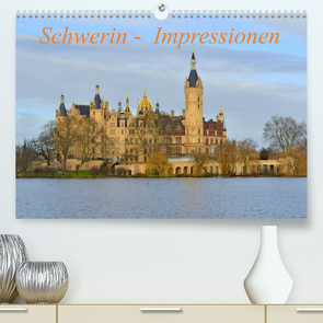 Schwerin – Impressionen (Premium, hochwertiger DIN A2 Wandkalender 2023, Kunstdruck in Hochglanz) von Roick,  Reinalde