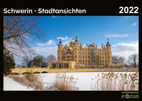 Schwerin – Stadtansichten 2022 von Kriedemann,  Karsten