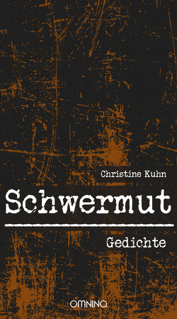 Schwermut von Kühn,  Christine