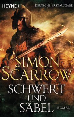 Schwert und Säbel von Kurz,  Kristof, Scarrow,  Simon