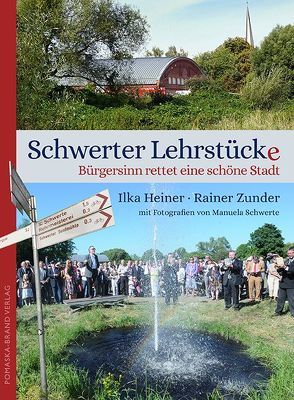 Schwerter Lehrstücke von Heiner,  Ilka, Zunder,  Rainer