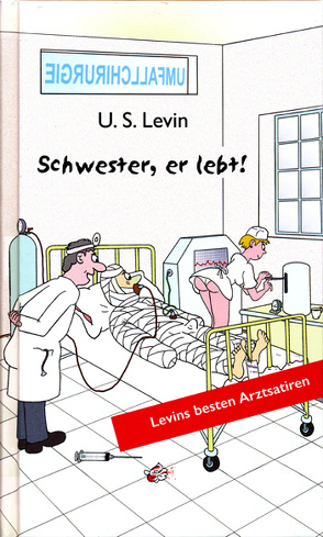 Schwester, er lebt! von Dunsch,  Peter, Levin,  U. S.