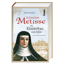 Schwester Melisse von Schurkus,  Tanja