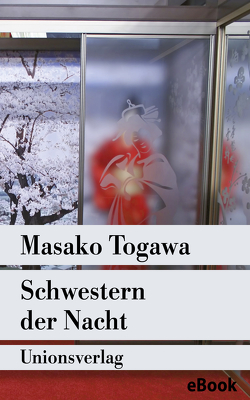 Schwestern der Nacht von Blesgen,  Carla, Togawa,  Masako