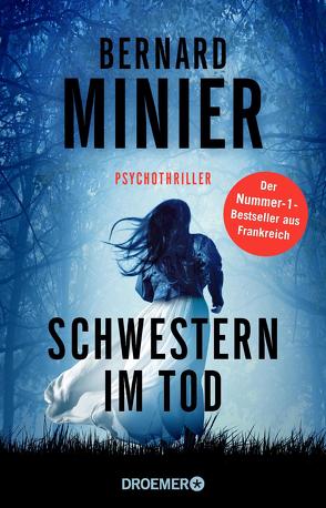 Schwestern im Tod von Baisch,  Alexandra, Minier,  Bernard