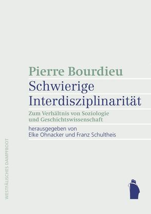 Schwierige Interdisziplinarität von Ohnacker,  Elke, Schultheis,  Franz