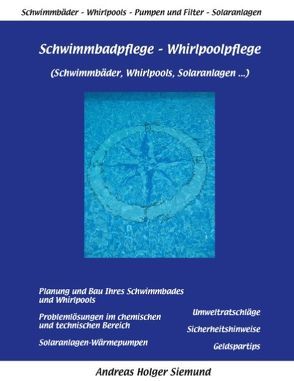 Schwimmbadpflege – Whirlpoolpflege von Siemund,  Andreas