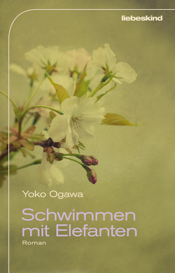 Schwimmen mit Elefanten von Mangold,  Sabine, Ogawa,  Yoko