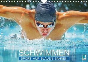 Schwimmen: Sport auf blauen Bahnen (Wandkalender 2019 DIN A4 quer) von CALVENDO