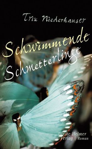 Schwimmende Schmetterlinge von Niederhauser,  Trix