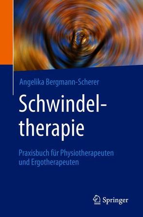 Schwindeltherapie von Bergmann-Scherer,  Angelika