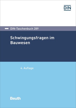 Schwingungsfragen im Bauwesen – Buch mit E-Book