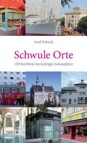 Schwule Orte von Schock,  Axel