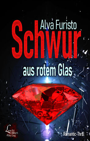 Schwur aus rotem Glas von Furisto,  Alva