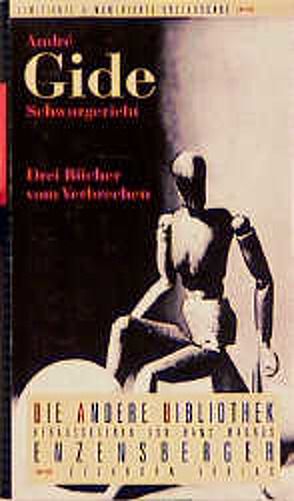 Schwurgericht von Gide,  André, Schmidberger,  Ralph