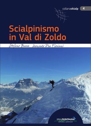 Scialpinismo in Val di Zoldo von Burra,  Stefano, Pra Floriani,  Leonardo