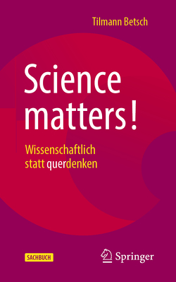 Science matters! von Betsch,  Tilmann