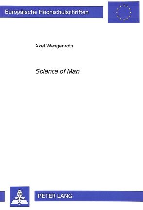 «Science of Man» von Wengenroth,  Axel