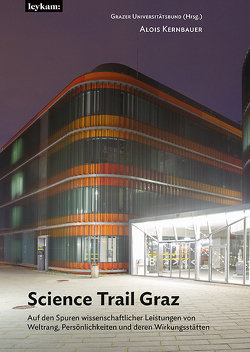 Science Trail Graz von Kernbauer,  Alois