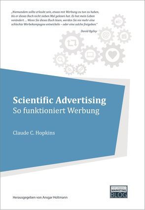 Scientific Advertising von Holtmann,  Ansgar, Hopkins,  Claude C.