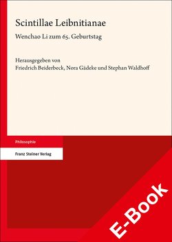 Scintillae Leibnitianae von Beiderbeck,  Friedrich, Gädeke,  Nora, Waldhoff,  Stephan