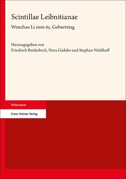 Scintillae Leibnitianae von Beiderbeck,  Friedrich, Gädeke,  Nora, Waldhoff,  Stephan