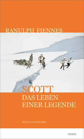 Scott von Fiennes,  Ranulph, Stadler,  Harald