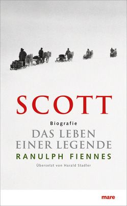 SCOTT von Fiennes,  Ranulph, Stadler,  Harald