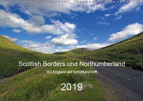 Scottish Borders und Northumberland (Wandkalender 2019 DIN A3 quer) von Stobbe,  Lothar
