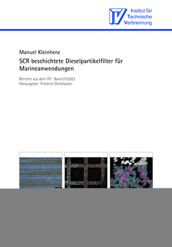 SCR beschichtete Dieselpartikelfilter für Marieneanwendungen von Dinkelacker,  Friedrich, Kleinhenz,  Manuel