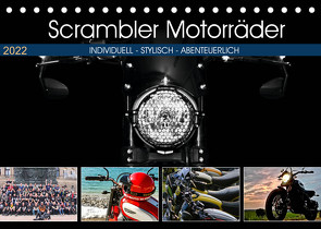 Scrambler Motorräder Individuell – Stylisch – Abenteuerlich (Tischkalender 2022 DIN A5 quer) von Franko,  Peter