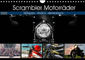 Scrambler Motorräder Individuell – Stylisch – Abenteuerlich (Wandkalender 2022 DIN A4 quer) von Franko,  Peter