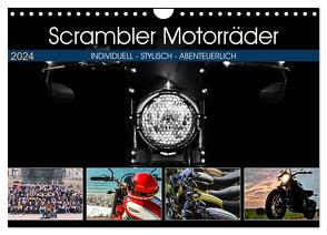 Scrambler Motorräder Individuell – Stylisch – Abenteuerlich (Wandkalender 2024 DIN A4 quer), CALVENDO Monatskalender von Franko,  Peter