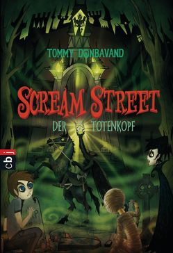 Scream Street – Der Totenkopf von Donbavand,  Tommy