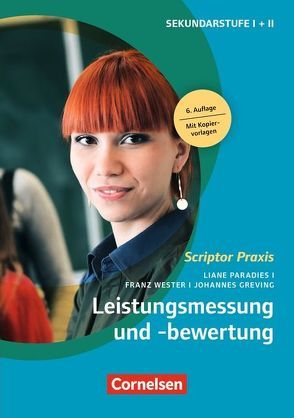 Scriptor Praxis / Leistungsmessung und -bewertung (6. Auflage) von Greving,  Johannes, Paradies,  Liane, Wester,  Franz