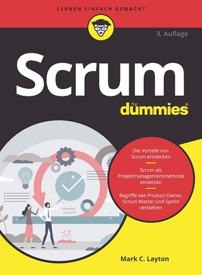 Scrum für Dummies von Layton,  Mark C., Morrow,  David