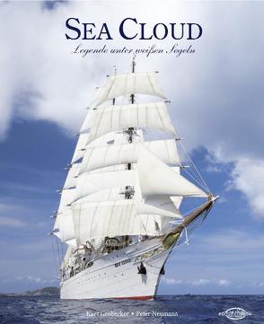 Sea Cloud von Grobecker,  Kurt, Merrill,  Dina, Neumann,  Peter