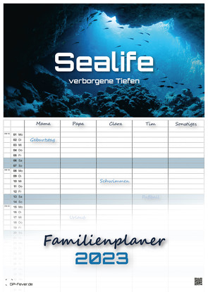 Sealife – verborgene Tiefen – 2023 – Kalender DIN A3 – (Familienplaner)