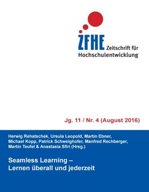 Seamless Learning von Ebner,  Martin, Kopp,  Michael, Leopold,  Ursula, Rechberger,  Manfred, Rehatschek,  Herwig, Schweighofer,  Patrick, Sfiri,  Anastasia, Teufel,  Martin