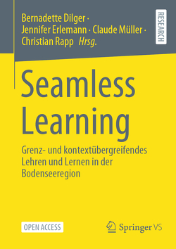 Seamless Learning von Dilger,  Bernadette, Erlemann,  Jennifer, Müller,  Claude, Rapp,  Christian