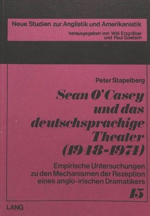 Sean O’Casey und das deutschsprachige Theater (1948-1974) von Stapelberg,  Peter