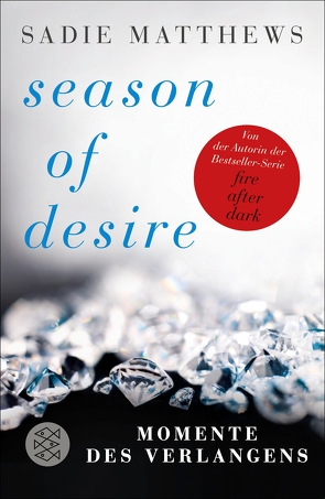 Season of Desire von Kruse,  Tatjana, Matthews,  Sadie