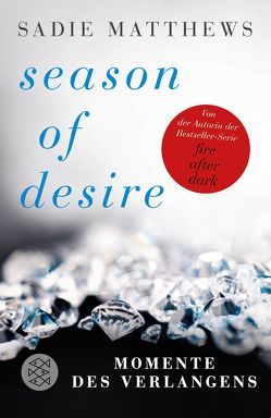 Season of Desire von Kruse,  Tatjana, Matthews,  Sadie