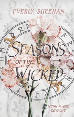 Seasons of the Wicked von Sheehan,  Everly